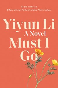 Yiyun Li, Must I Go