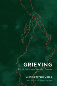 Cristina Rivera Garza, Grieving