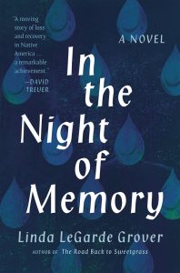 in the night of memory, linda legarde grover