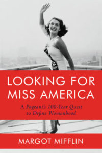 looking for miss america, margot mifflin