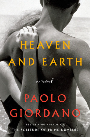 heaven and earth, paolo giordano