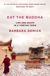 Barbara Demick_Eat the Buddha
