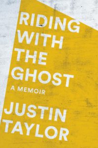 Riding With the Ghost_Justin Taylor