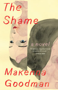 the shame, makenna goodman