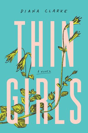 Thin Girls ‹ Literary Hub