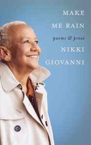 Nikki Giovanni, Make Me Rain