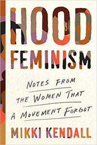 hood feminism, mikki kendall