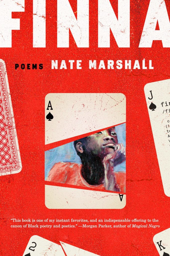 Nate Marshall, <em><a href="https://bookshop.org/a/132/9780593132456" rel="noopener" target="_blank">Finna</a></em>; cover design by TK TK (One World, August 11)