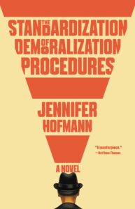 Jennifer Hofmann_The Standardization of Demoralization Procedures