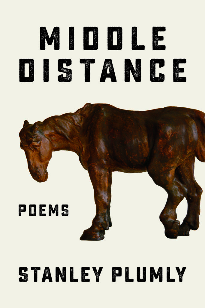 Stanley Plumly, <em>Middle Distance</em>; cover design by Jared Oriel, art direction by Ingsu Liu (Norton, August 18)