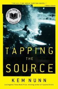 Tapping the Source Kem Nunn