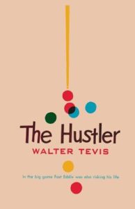 The Hustler Walter Tevis