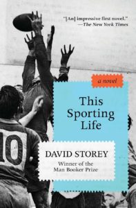 This Sporting Life David Storey