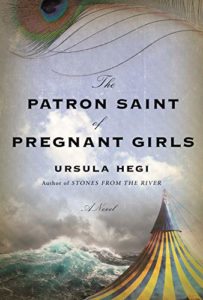 the patron saint of pregnant girls_ursula hegi