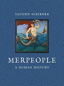 Vaughn Scribner, Merpeople