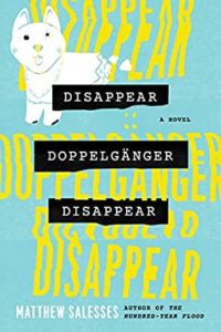 disappear, doppelganger, disappear, michael salesses