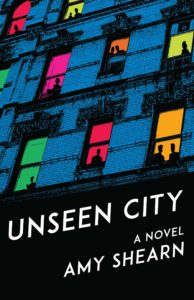 Amy Shearn, Unseen City