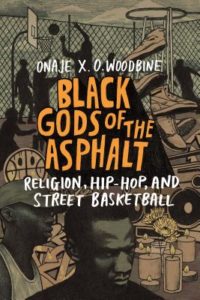 Onaje X. O. Woodbine, Black Gods of The Asphalt 