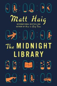 Matt Haig, The Midnight Library