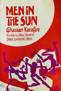 Ghassan Kanafani, tr. Hilary Kilpatrick, Men in the Sun