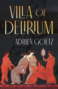 villa of delirium, adrien goetz