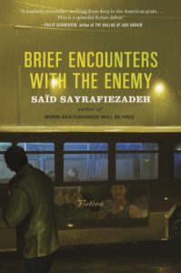 Brief Encounters with the Enemy_Saïd Sayrafiezadeh