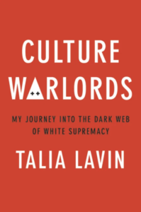 Talia Lavin, Culture Warlords