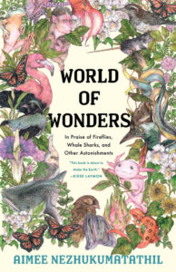 World of Wonders, Aimee Nezhukumatathil