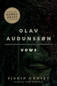 Sigrid Undset, tr. Tiina Nunnally, Olav Audunssøn: I. Vows (University of Minnesota Press, November 10)