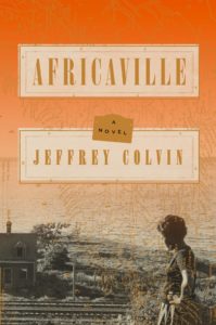 Jeffrey Colvin, Africaville