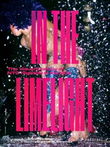 In the Limelight: The Visual Ecstasy of NYC Nightlife in the 90s by Gabriel Sanchez