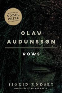 Olav Audunssøn- I. Vows