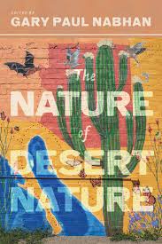 The Nature of Desert Nature