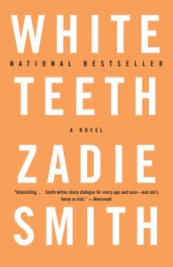 Zadie Smith, White Teeth 