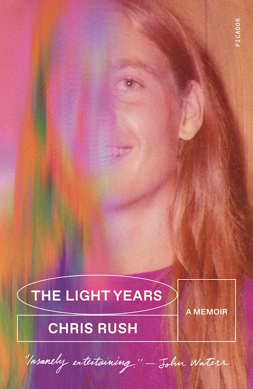 <strong>Chris Rush, <a href="https://bookshop.org/a/132/9781250251190" target="_blank" rel="noopener"><em>The Light Years</em></a>; cover design by Alex Merto (Picador, March)</strong>