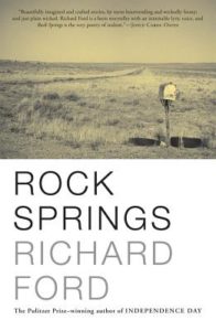 Rock Springs Richard Ford