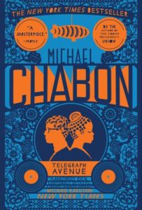 Telegraph Avenue Michael Chabon