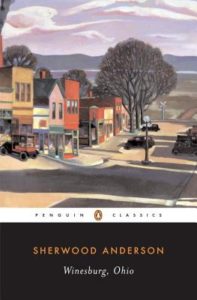 Winesburg, Ohio Sherwood Anderson