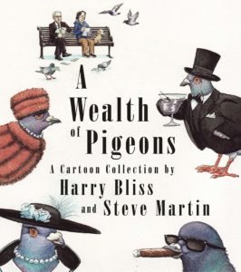 a wealth of pigeons_steve martin