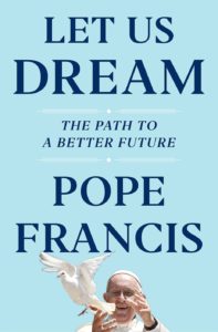 let us dream_pope francis