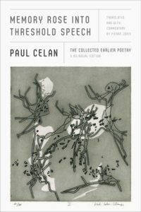 memory rose into threshold speech_paul celan