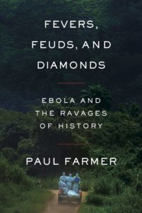 paul farmer_fevers feuds and diamonds