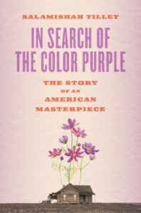 In Search of the Color Purple: The Story of an American Masterpiece