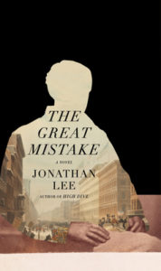 Jonathan Lee, The Great Mistake