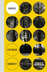 Esther Kinsky, Grove: A Field Novel