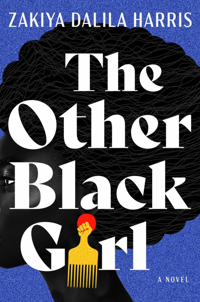 Zakiya Dalila Harris, The Other Black Girl