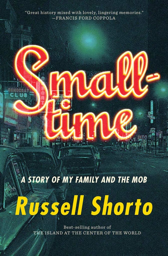 Russell Shorto, Smalltime