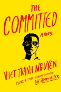 Viet Thanh Nguyen, The Committed