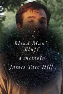 James Tate Hill, Blind Man’s Bluff