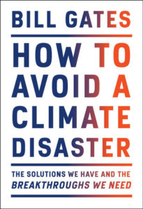 Bill Gates, How to Avoid a Climate Disaster